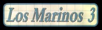 Los Marinos 3 sign